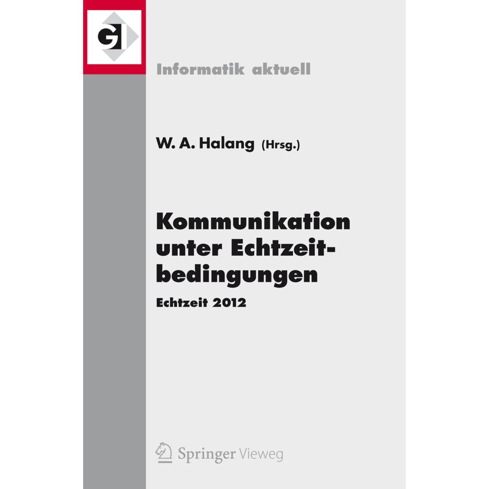 Kommunikation unter Echtzeitbedingungen, Fachbücher von Wolfgang A. Halang