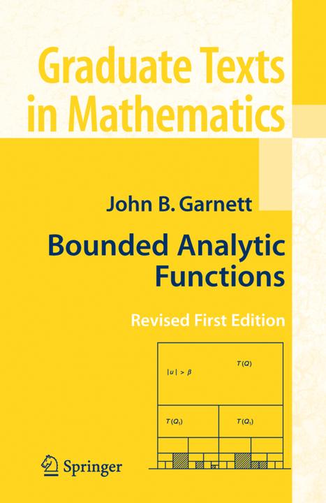 Bounded Analytic Functions (Englisch, John Garnett, 2010)