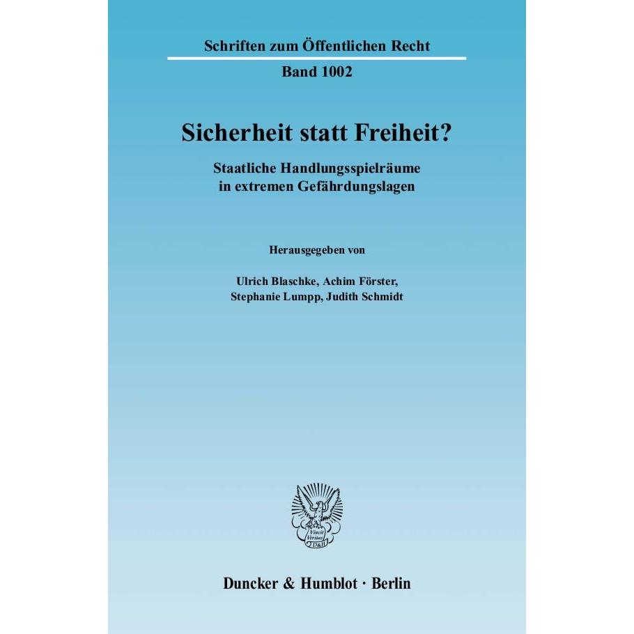 Sicherheit statt Freiheit?, Fachbücher von Achim Förster, Ulrich Blaschke, Stephanie Lumpp
