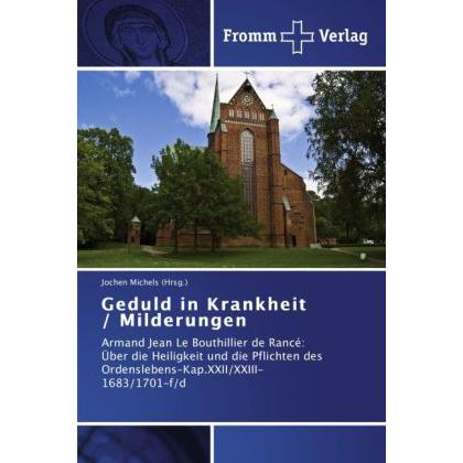 Geduld in Krankheit / Milderungen, Fachbücher