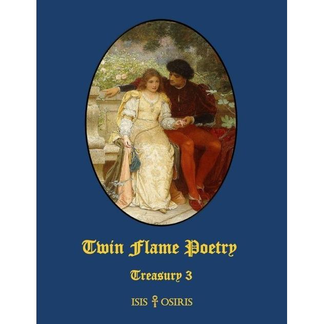 Twin Flame Poetry, Belletristik von Isis & Osiris