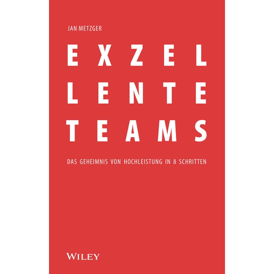 Thumbnail - Exzellente Teams, Fachbücher von Jan Metzger