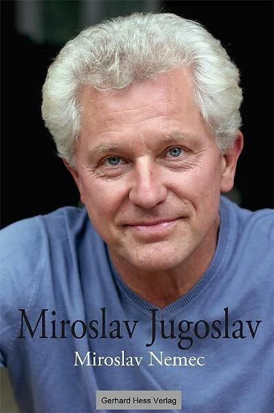 Produktbild Miroslav - Jugoslav (Deutsch, Miroslav Nemec, 2011)