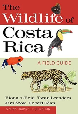 Produktbild The Wildlife of Costa Rica (Englisch, Fiona A. Reid, Jim Zook, Robert Dean, Twan Leenders, 2010)