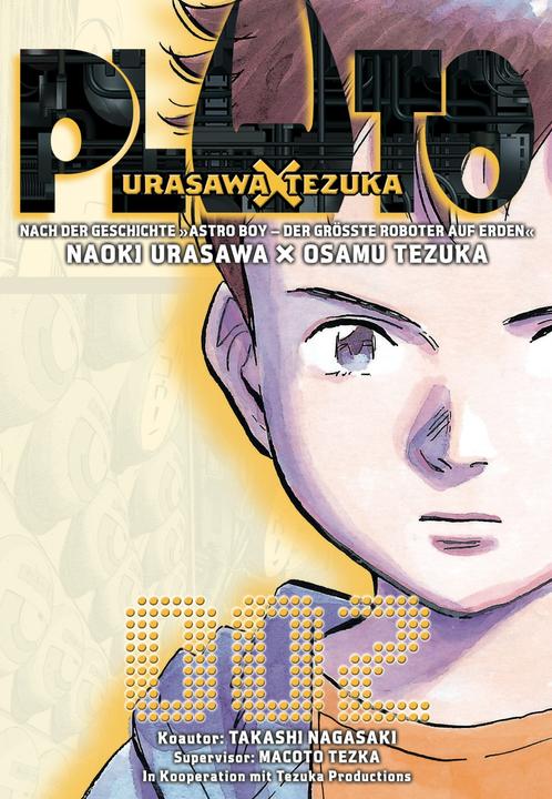 Produktbild Pluto: Urasawa X Tezuka, Band 2 (Deutsch, Naoki Urasawa, Osamu Tezuka, Takashi Nagasaki, 2011)