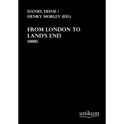 From London to Land's End, Ratgeber von Daniel Defoe