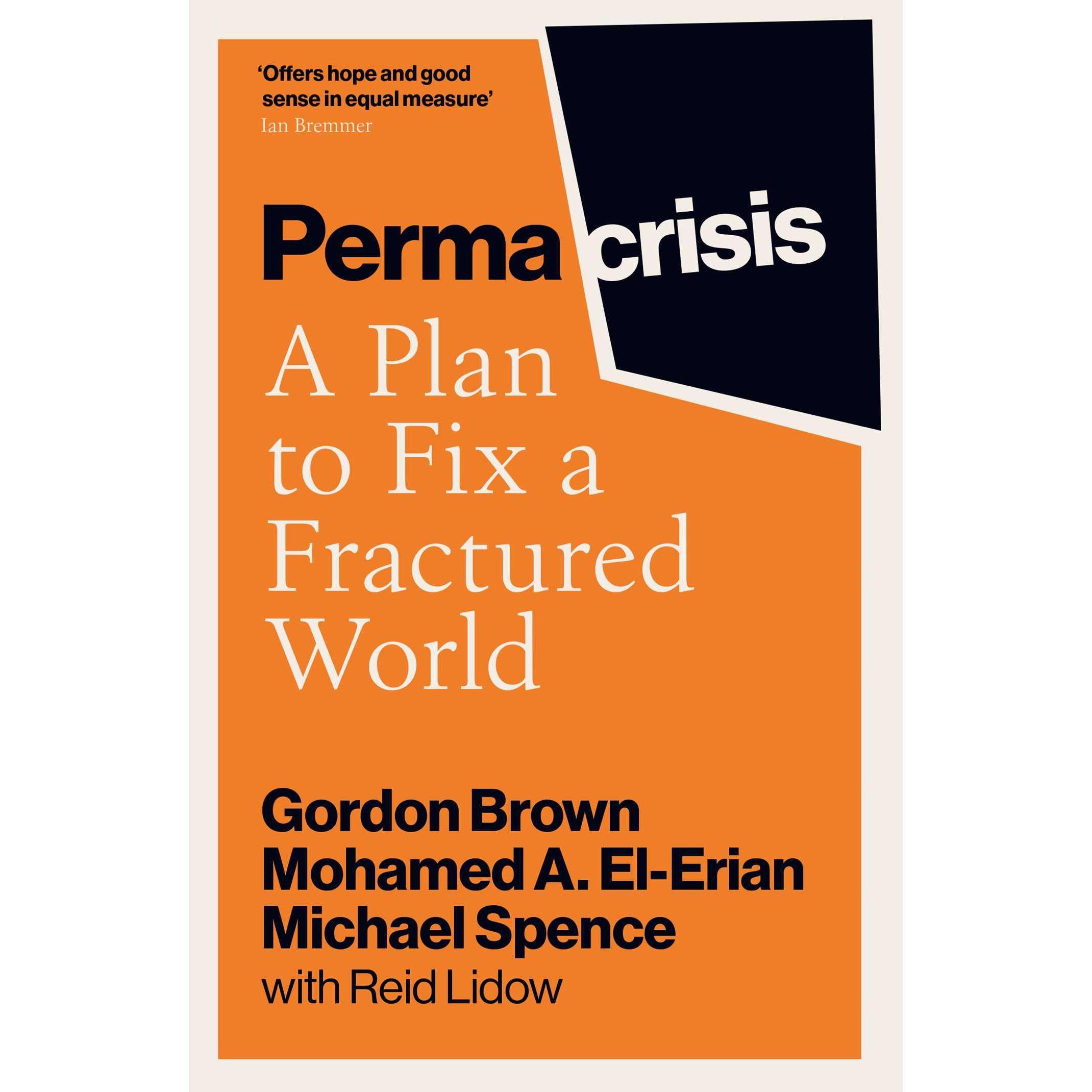 Thumbnail - Permacrisis, Fachbücher von Mohamed El-Erian, Gordon Brown, Michael Spence, Reid Lidow