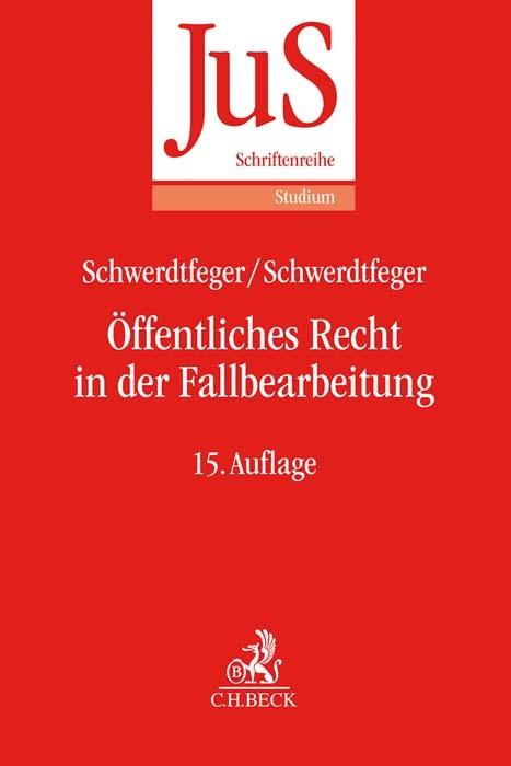 Produktbild BECK Öffentliches Recht in der Fallbearbeitung (Deutsch, Angela, Günther/Schwerdtfeger, Schwerdtfeger, 2018)