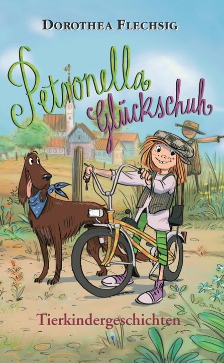 Produktbild Petronella - Tierkindergeschichten (Deutsch, Dorothea Flechsig, 2017)
