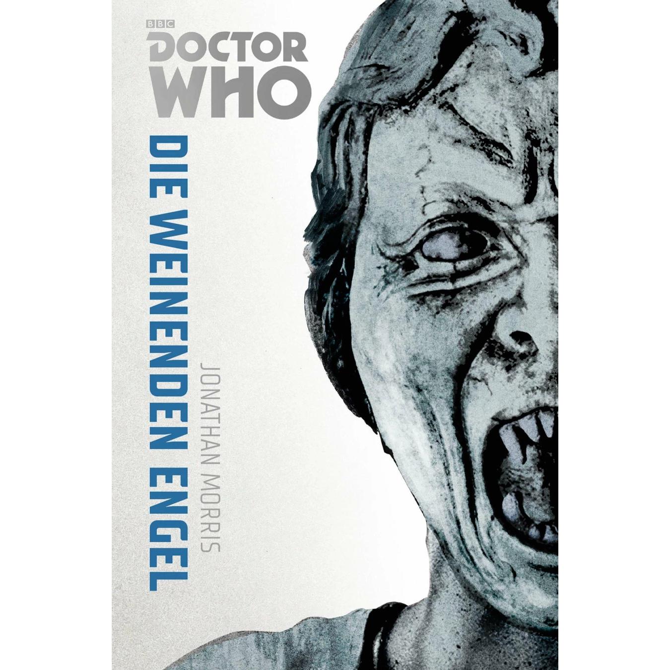 Die Doctor Who Monster-Edition 8: Die weinenden Engel, Belletristik von Jonathan Morris, Axel Franken