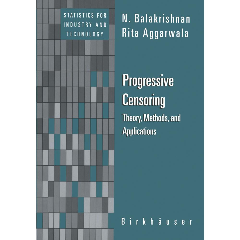 Progressive Censoring, Fachbücher von N. Balakrishnan, Rita Aggarwala