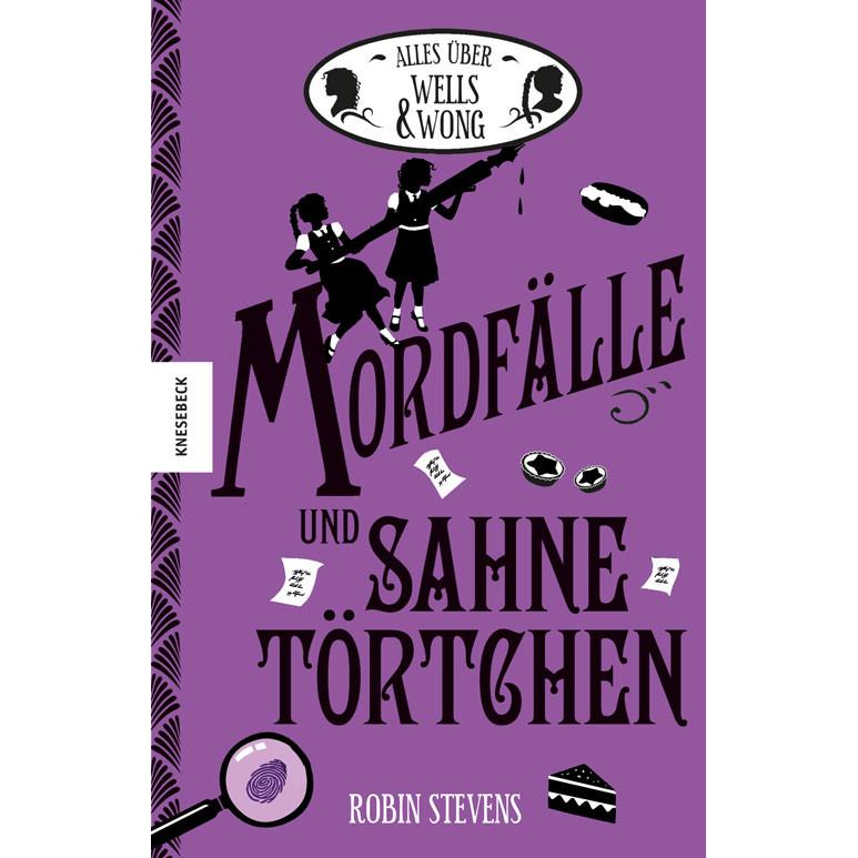 Mordfälle und Sahnetörtchen, Kinderbücher von Robin Stevens