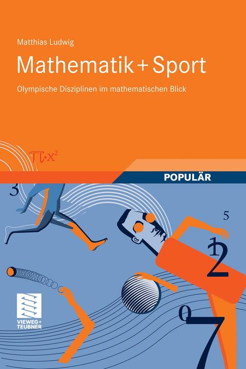 Produktbild Mathematik und Sport (Deutsch, Matthias Ludwig, 2008)