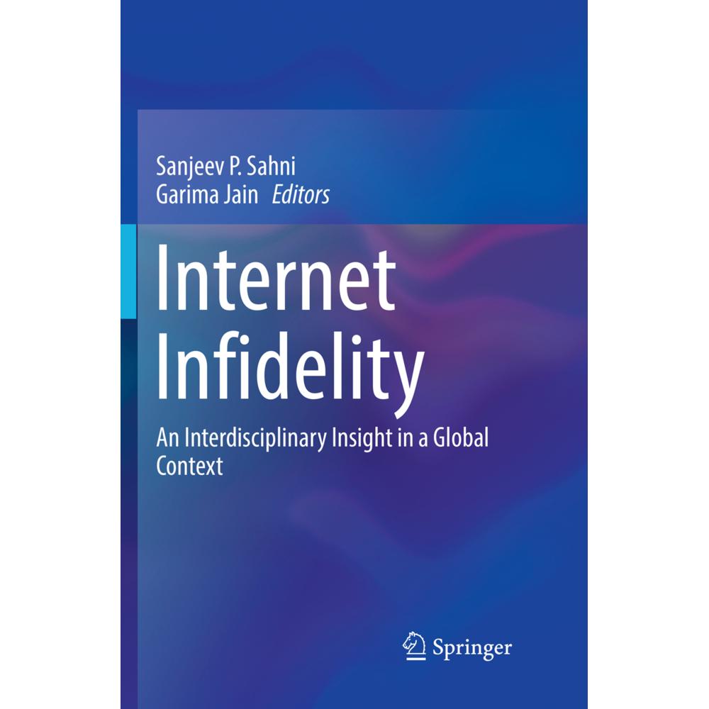Internet Infidelity, Fachbücher von Garima Jain, Sanjeev P. Sahni