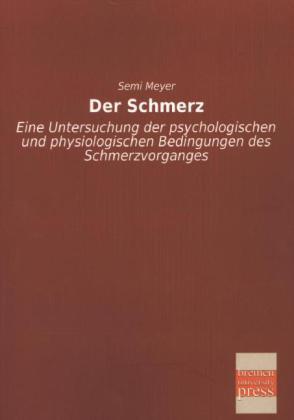 Produktbild Der Schmerz (Semi Meyer, 2013)
