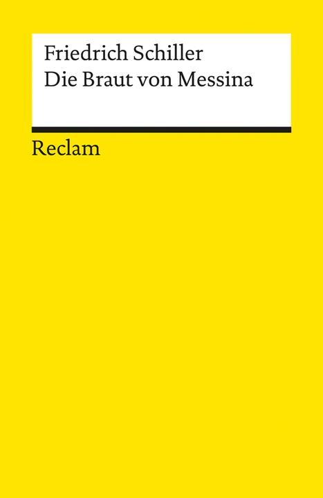Produktbild Die Braut von Messina (Deutsch, Friedrich Schiller, 2010)