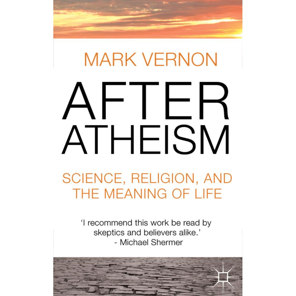After Atheism, Fachbücher von Mark Vernon