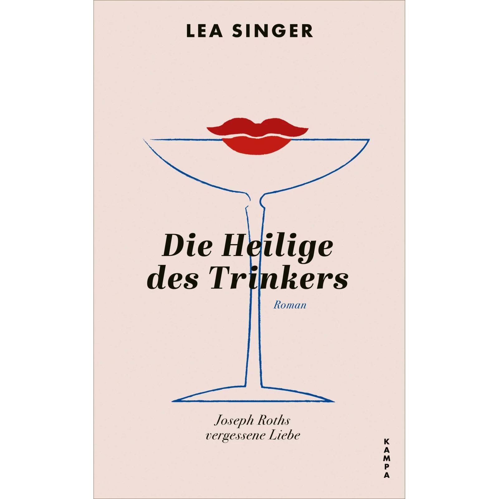 Die Heilige des Trinkers, Belletristik von Lea Singer