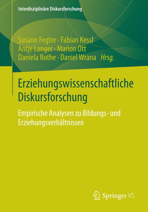 Produktbild Erziehungswissenschaftliche Diskursforschung (Deutsch, 2015)