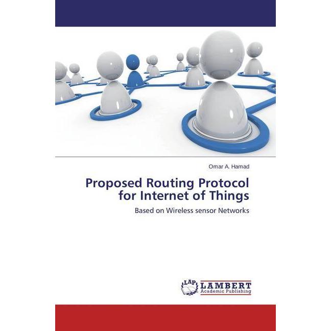 Proposed Routing Protocol for Internet of Things, Fachbücher