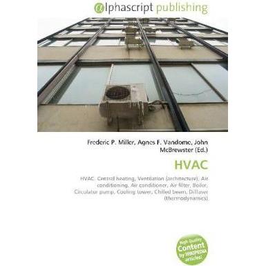 Thumbnail - Hvac, Fachbücher von Agnes F. Vandome, Frederic P. Miller, John McBrewster