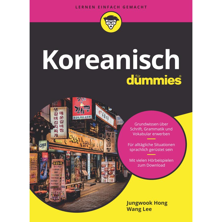 Koreanisch für Dummies, Sachbücher von Wang Lee, Jungwook Hong, Judith Muhr