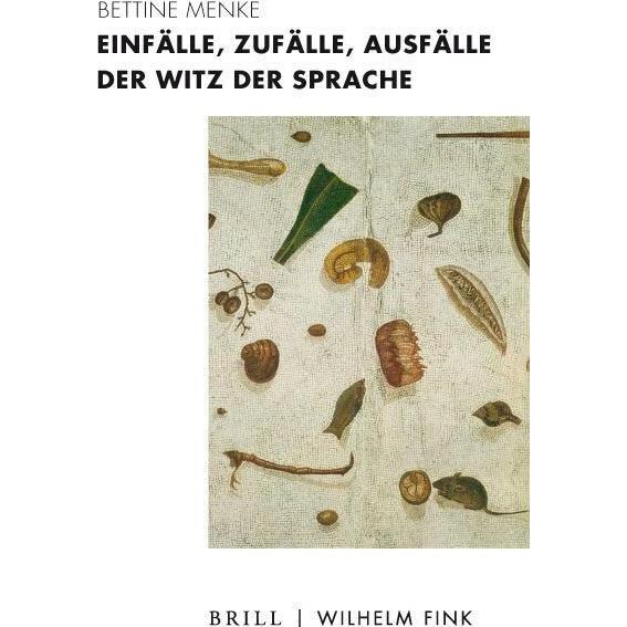 Menke:Einfälle, Zufälle, Ausfälle, Fachbücher von Bettine Menke