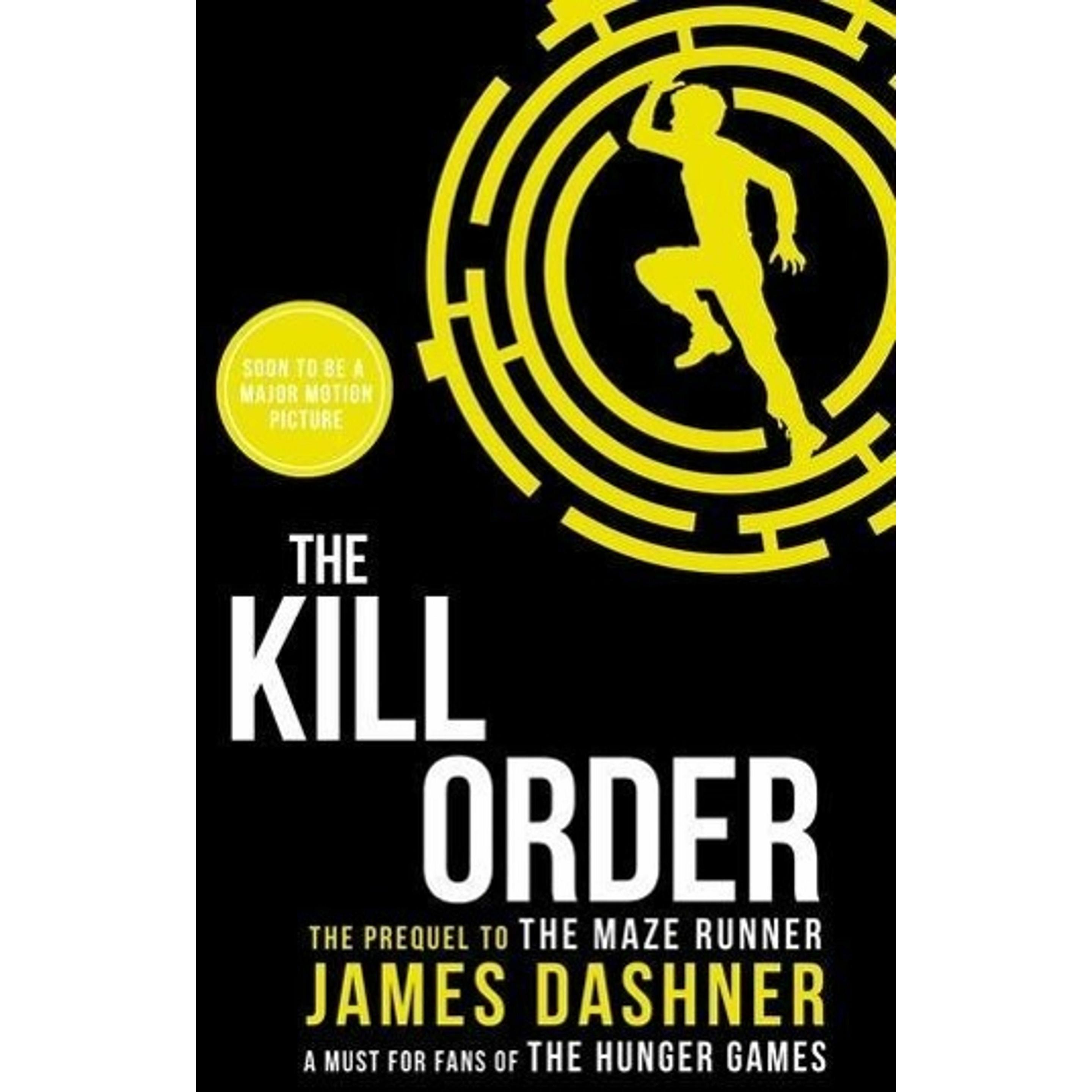 Maze Runner Prequel: The Kill Order, Kinderbücher von James Dashner