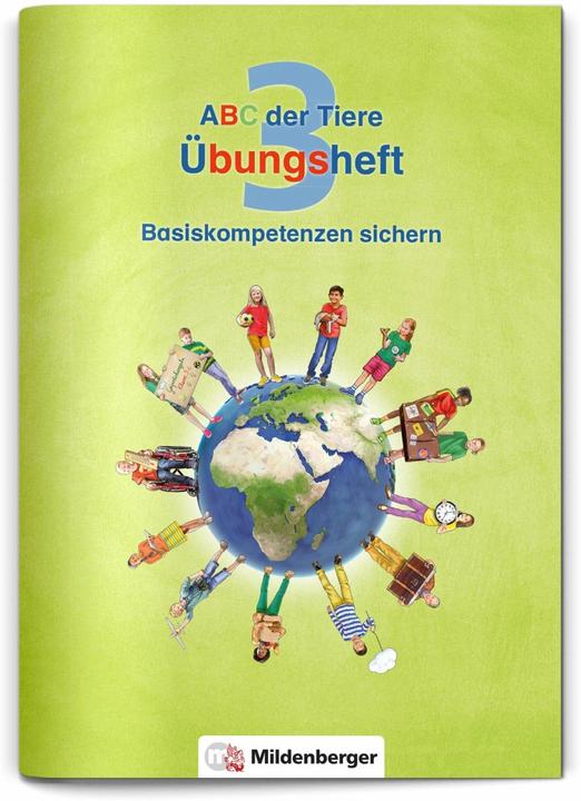 Produktbild ABC der Tiere 3 - Übungsheft (Deutsch, Kerstin Mrowka-Nienstedt, Klaus Kuhn, 2023)