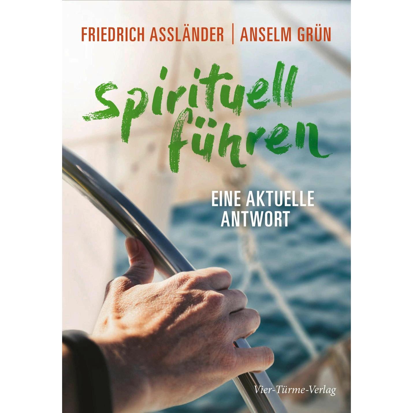 Thumbnail - Spirituell führen, Fachbücher von Friedrich Assländer, Anselm Grün