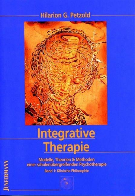 Produktbild Integrative Therapie (Band 2, Tl. 1-3): Integrative Therapie (Deutsch, Hilarion Petzold, 1994)