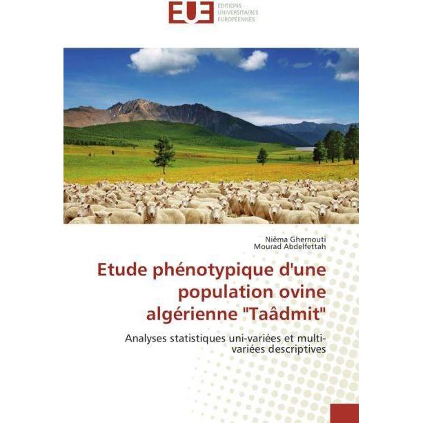 Etude phénotypique d'une population ovine algérienne 'Taâdmit', Fachbücher von Niêma Ghernouti, Mourad Abdelfettah
