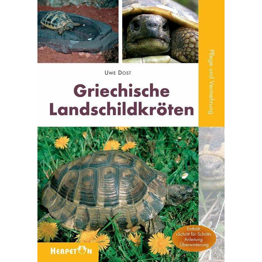 Griechische Landschildkröten, Fachbücher von Uwe Dost