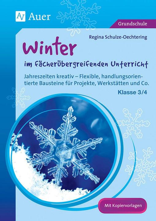 Produktbild Winter im fächerübergreifenden Unterricht 3-4 (Deutsch, Regina Schulze-Oechtering, 2015)