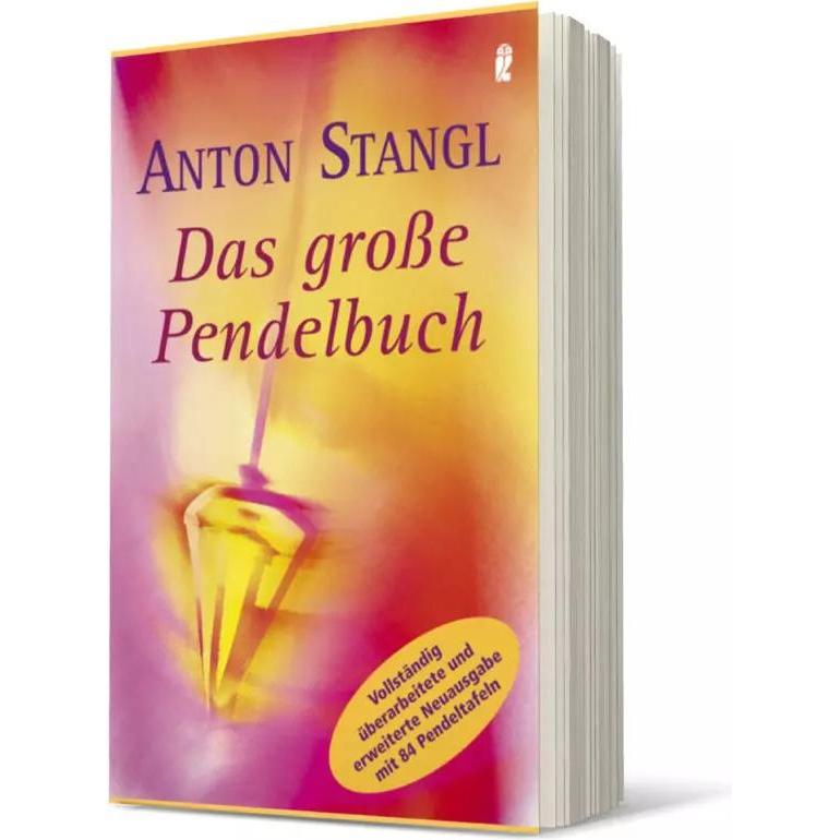Das grosse Pendelbuch, Ratgeber von Anton Stangl