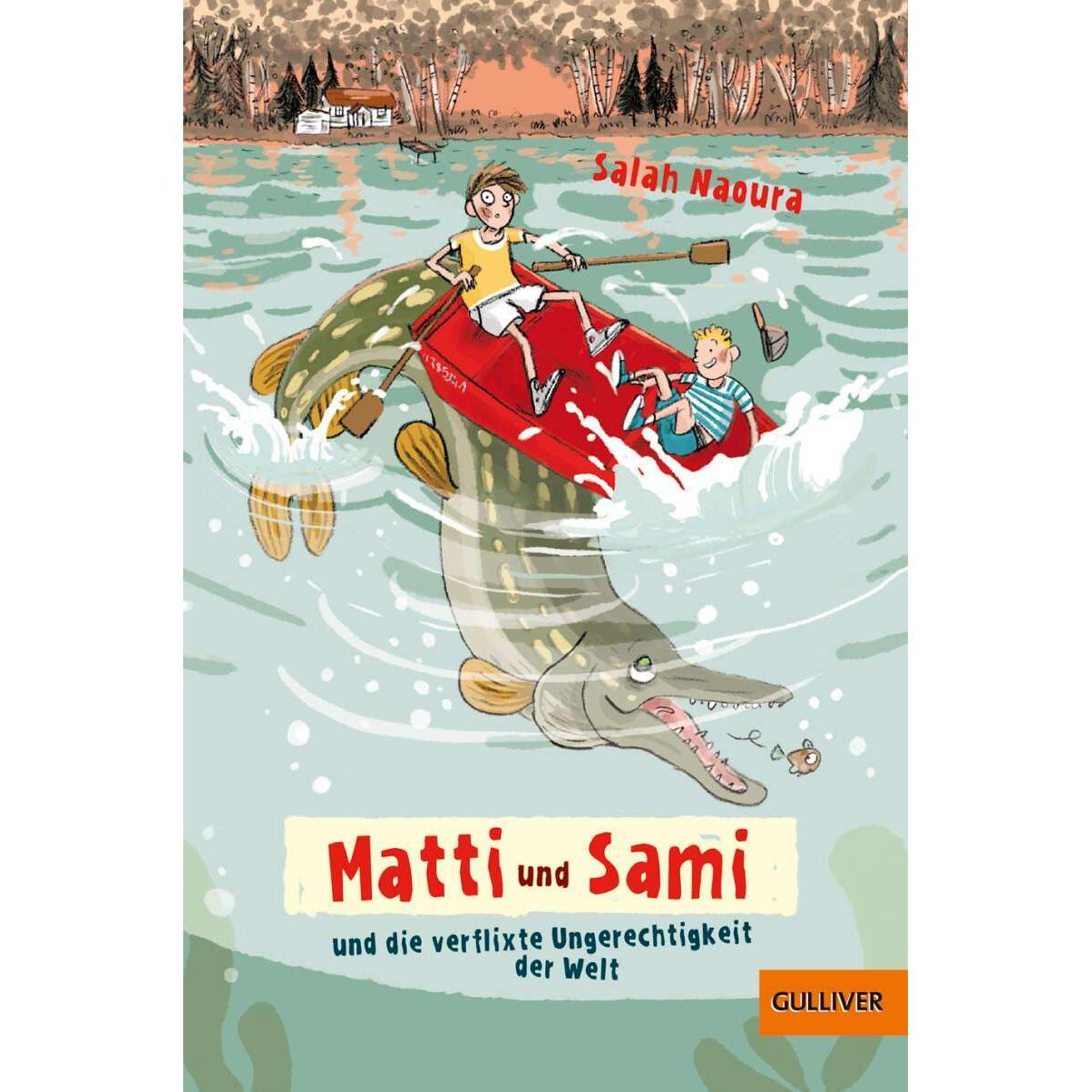 Matti und Sami und die verflixte Ungerechtigkeit der Welt, Kinderbücher von Salah Naoura, Barbara Jung