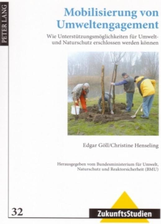 Produktbild Mobilisierung von Umweltengagement (Deutsch, Christine Henseling, Edgar Göll, 2007)