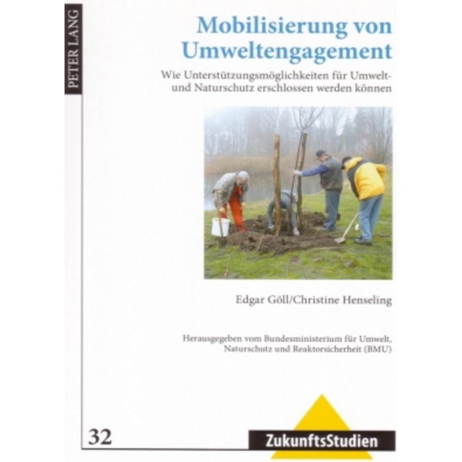 Mobilisierung von Umweltengagement, Fachbücher von Christine Henseling, Edgar Göll