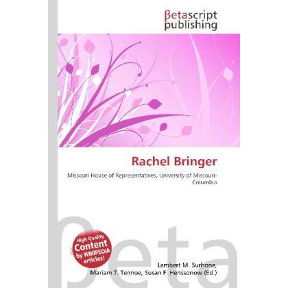 Thumbnail - Rachel Bringer, Fachbücher von Lambert M. Surhone, Miriam T. Timpledon, Susan F. Marseken