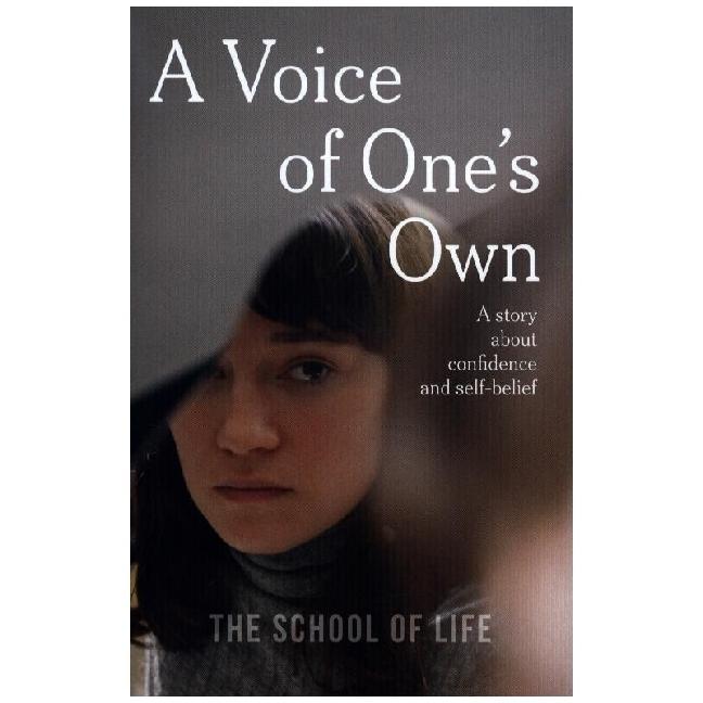 Voice of One's Own, Belletristik von The School of Life
