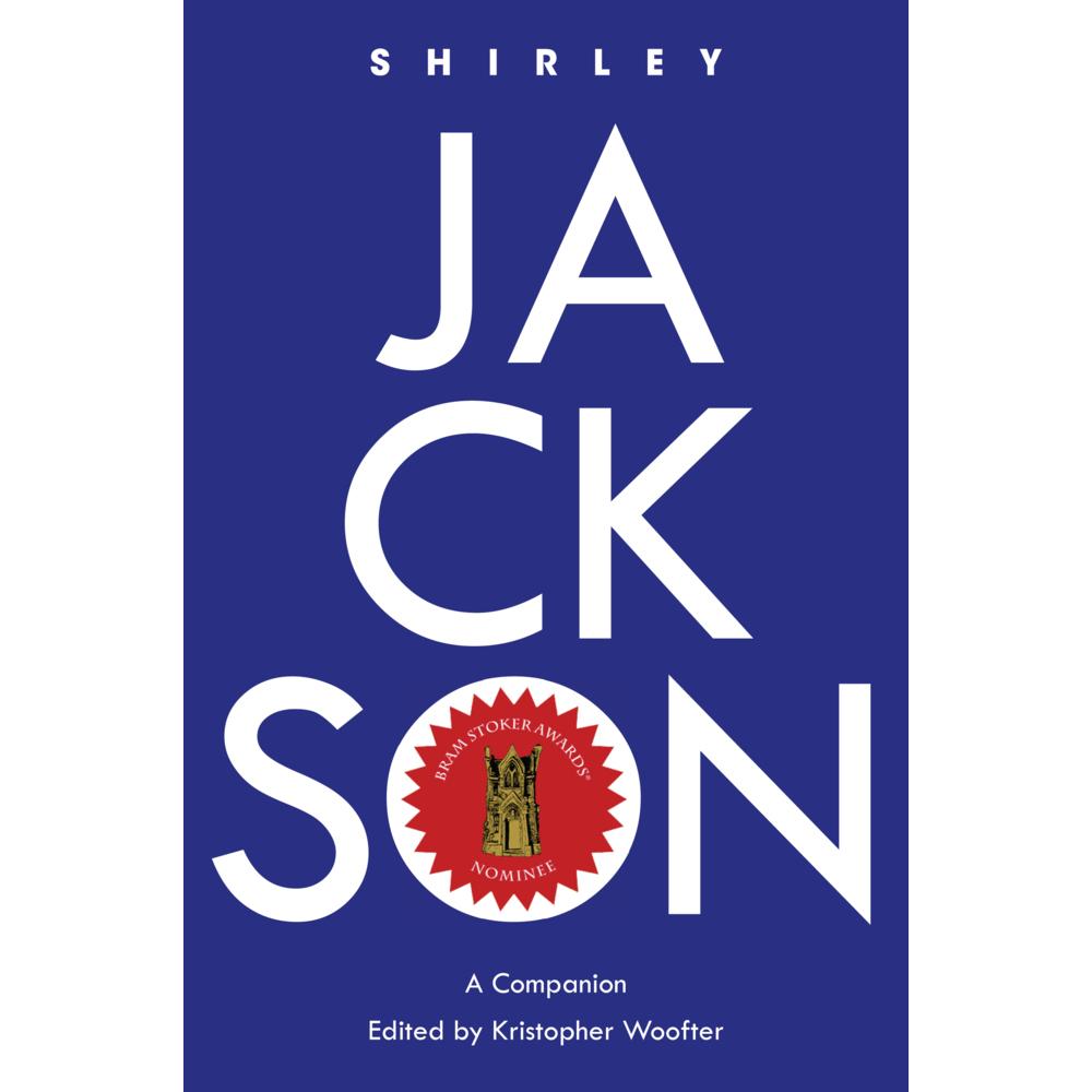 Shirley Jackson, Fachbücher von Kristopher Woofter, Simon Bacon