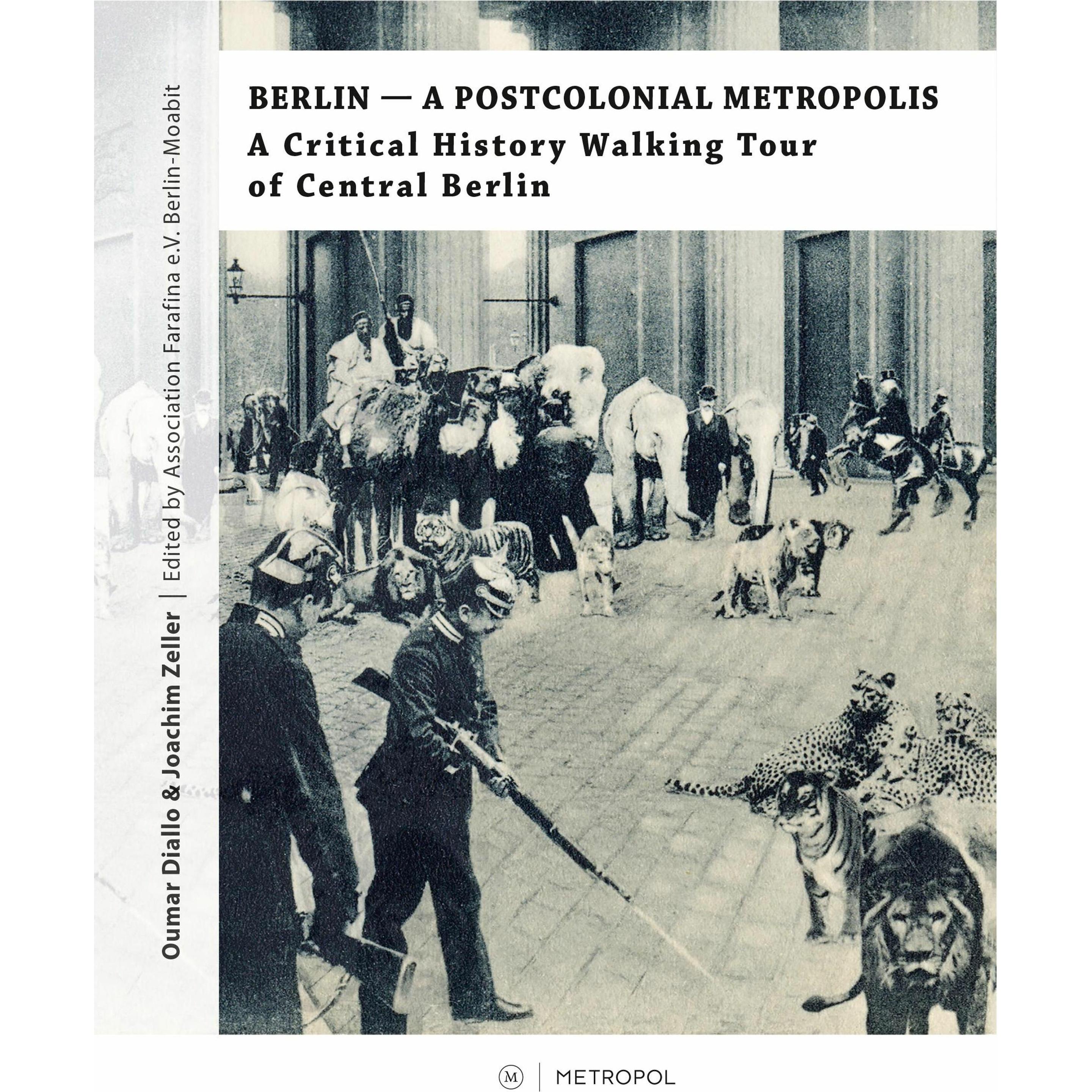 Thumbnail - Berlin - A Postcolonial Metropolis, Fachbücher von Joachim Zeller, Oumar Diallo