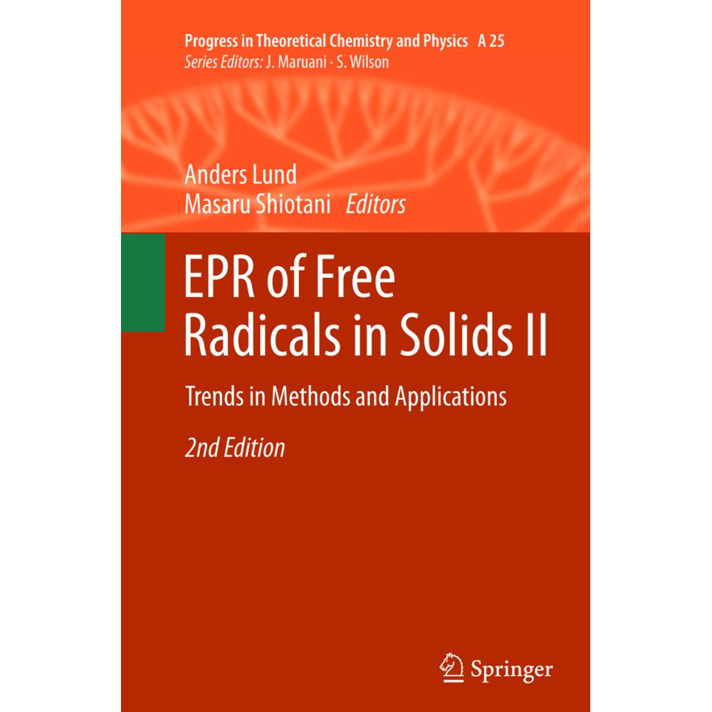 EPR of Free Radicals in Solids II, Fachbücher von Anders Lund, Masaru Shiotani