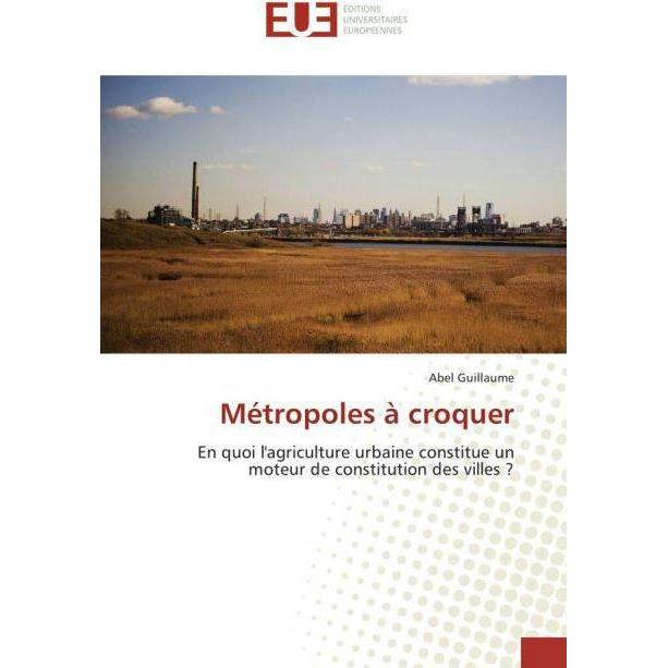 Métropoles à croquer, Fachbücher von Abel Guillaume