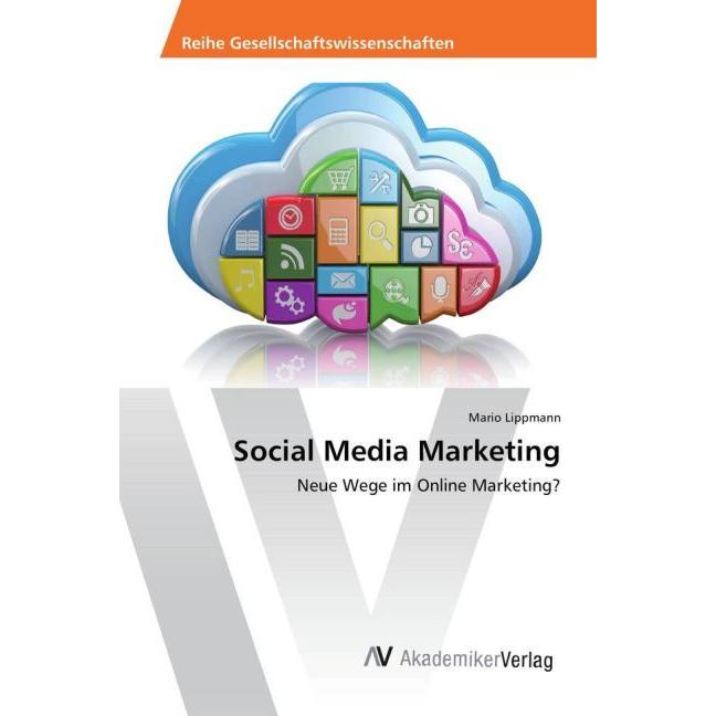 Social Media Marketing, Fachbücher von Mario Lippmann
