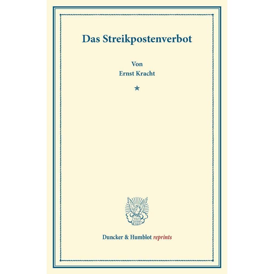 Das Streikpostenverbot, Fachbücher von Ernst Kracht