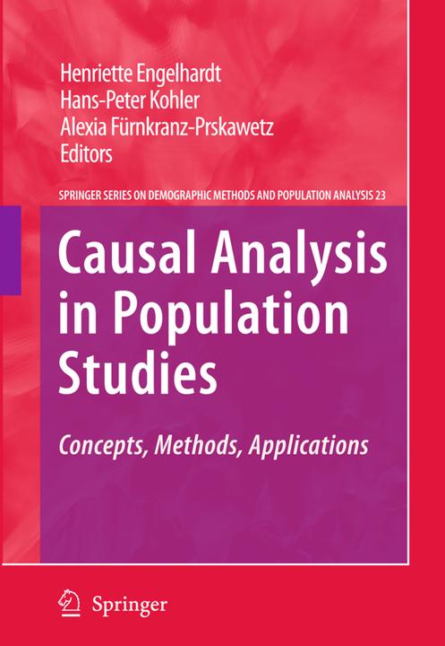 Produktbild Causal Analysis in Population Studies (Englisch, Alexia Fürnkranz-Prskawetz, Hans-Peter Kohler, Henriette Engelhardt, 2010)