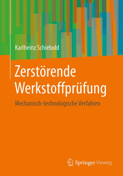 Energie-Label Zerstörende Werkstoffprüfung (Deutsch, Karlheinz Schiebold, 2019)