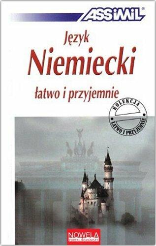 Produktbild Deutsch als Fremdsprache / Jezyk Niemiecki latwo i przyjemnie - Lehrbuch A1-B2 (Deutsch, ASSiMiL GmbH, 2018)