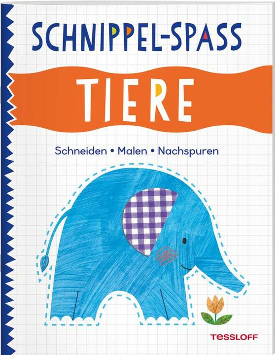 Tessloff Schnippel-Spass. Tiere. Schneiden - Malen - Nachspuren
